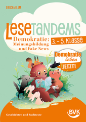 Lesetandems Demokratie: Meinungsbildung und Fake News