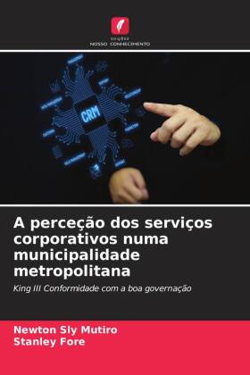 A perceção dos serviços corporativos numa municipalidade me...