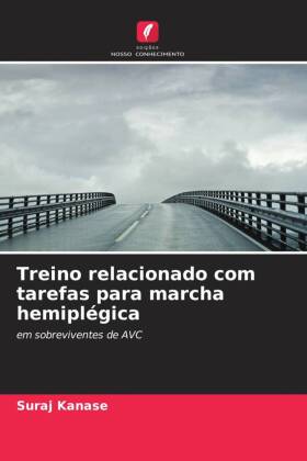 Treino relacionado com tarefas para marcha hemiplégica