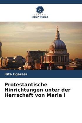 Protestantische Hinrichtungen unter der Herrschaft von Maria I 