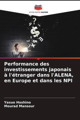Performance des investissements japonais à l'étranger d...
