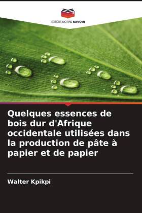 Quelques essences de bois dur d'Afrique occidentale utili...