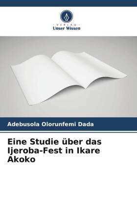 Eine Studie über das Ijeroba-Fest in Ikare Akoko