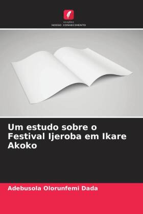 Um estudo sobre o Festival Ijeroba em Ikare Akoko