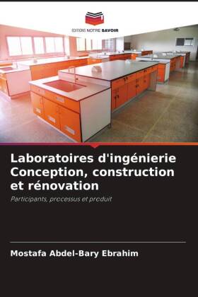 Laboratoires d'ingénierie Conception, construction et r...