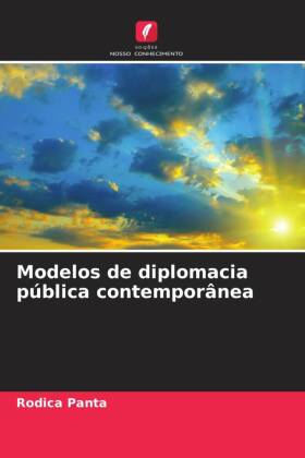 Modelos de diplomacia pública contemporânea 