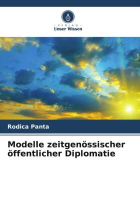 Modelle zeitgenössischer öffentlicher Diplomatie
