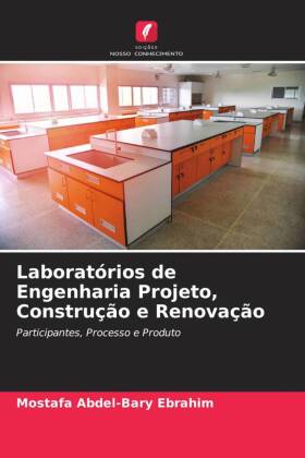 Laboratórios de Engenharia Projeto, Construção e Renovação