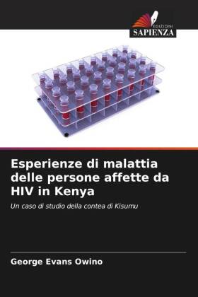 Esperienze di malattia delle persone affette da HIV in Kenya