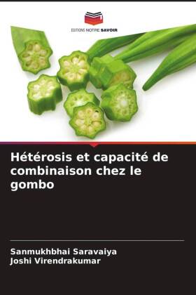 Hétérosis et capacité de combinaison chez le gombo