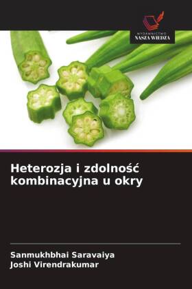 Heterozja i zdolnosc kombinacyjna u okry