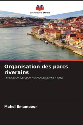 Organisation des parcs riverains