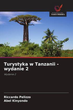 Turystyka w Tanzanii - wydanie 2