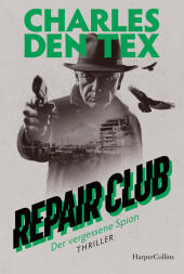 Repair Club - Der vergessene Spion
