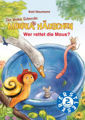 Die kleine Schnecke Monika Häuschen: Wer rettet die Maus?