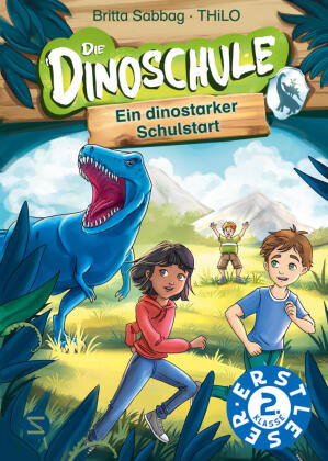 Die Dinoschule. Ein dinostarker Schulstart