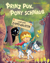 Prinz Puk, Pony Schnaub und das Zappenduster