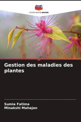 Gestion des maladies des plantes