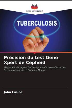 Précision du test Gene Xpert de Cepheid
