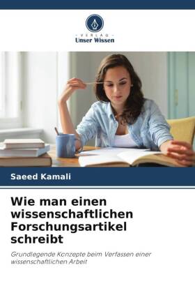 Wie man einen wissenschaftlichen Forschungsartikel schreibt