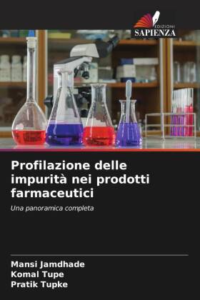 Profilazione delle impurità nei prodotti farmaceutici 
