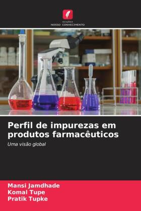 Perfil de impurezas em produtos farmacêuticos