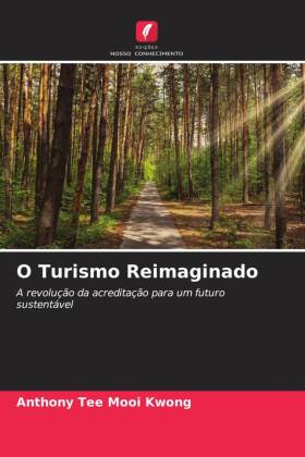 O Turismo Reimaginado 