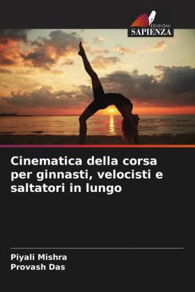 Cinematica della corsa per ginnasti, velocisti e saltatori in lungo 