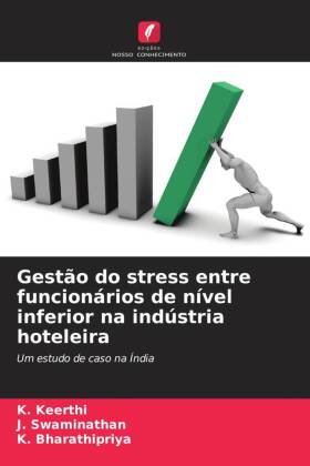 Gestão do stress entre funcionários de nível inferior na in...