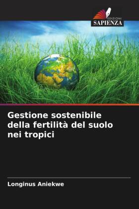 Gestione sostenibile della fertilità del suolo nei tropici