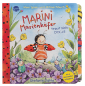 Mein Spiel- und Mitmachbuch. Marini Marienkäfer traut sich DOCH!