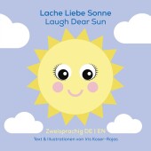 Lache liebe Sonne - Laugh Dear Sun