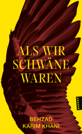 Als wir Schwäne waren