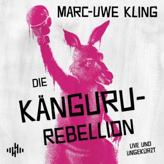 Die Känguru-Rebellion, 6 Audio-CD