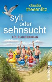 Sylt oder Sehnsucht