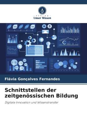 Schnittstellen der zeitgenössischen Bildung