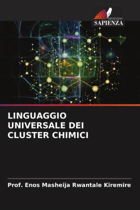 LINGUAGGIO UNIVERSALE DEI CLUSTER CHIMICI