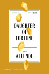 Daughter of Fortune American Classics Edition