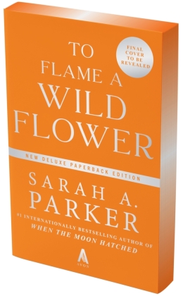 To Flame a Wild Flower