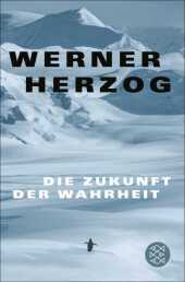 Die Zukunft der Wahrheit