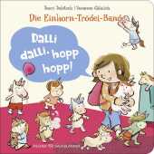 Die Einhorn-Trödel-Bande. Dalli dalli, hopp hopp!