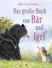 Das Große Buch von Bär und Igel
