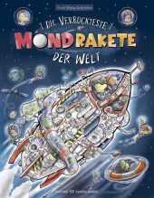 Die verrückteste Mondrakete der Welt