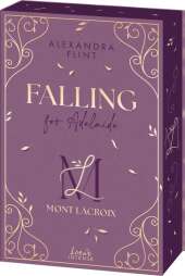 Mont Lacroix (Band 2) - Falling for Adelaide