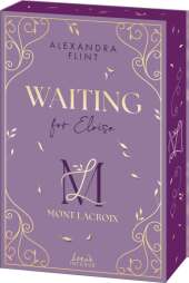 Mont Lacroix (Band 3) - Waiting for Eloise