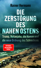 Die Zerstörung des Nahen Ostens