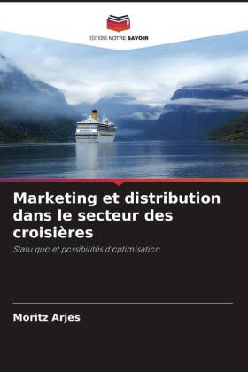 Marketing et distribution dans le secteur des croisières