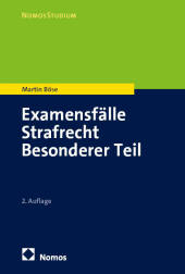 Examensfälle Strafrecht Besonderer Teil