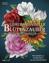 Geheimnisvoller Blütenzauber zum Ausmalen