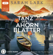 Tanz der Ahornblätter, 2 Audio-CD, 2 MP3